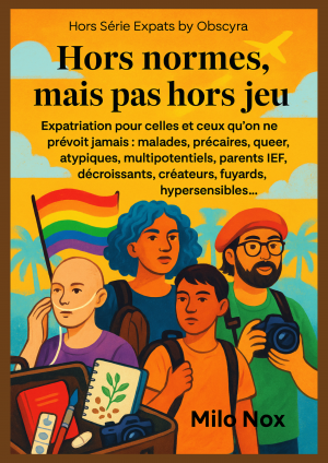 Couverture de Hors normes, mais pas hors jeu par Milo Nox, Hors Série Expats by Obscyra