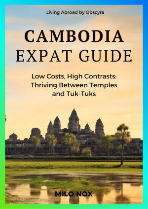 Cover of the Cambodia Expat Guide featuring the Angkor Wat temple complex and a tuk-tuk, symbolizing the Cambodian expat experience.