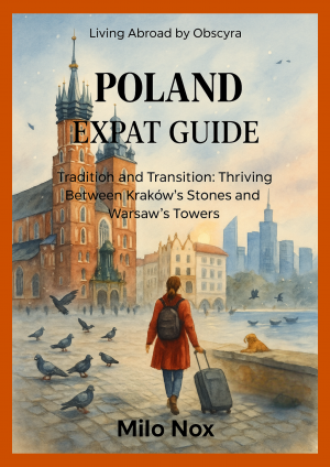 Cover of the Poland Expat Guide featuring Kraków’s towers, Warsaw’s skyline, and an expat traveler with suitcase, symbolizing life in Poland.