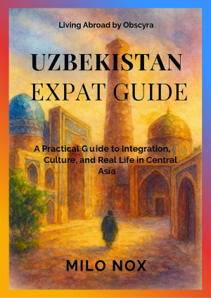 Cover of “Uzbekistan Expat Guide” by Milo Nox showing a watercolor scene of Samarkand with domes, minarets, and a lone figure walking under golden light.