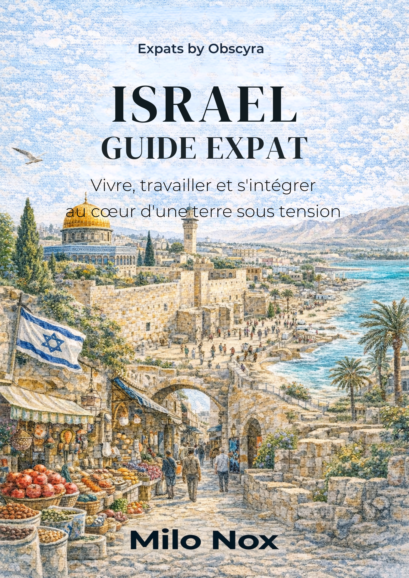 Illustration aquarelle d’un marché israélien animé avec des étals de fruits et légumes, l’emblématique Dôme du Rocher à Jérusalem et la mer en arrière-plan.