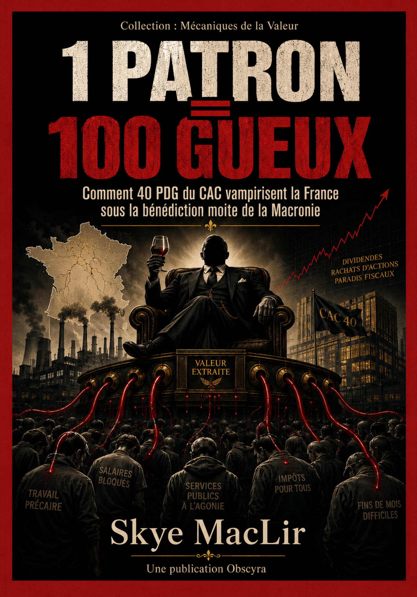Couverture du livre 1 Patron = 100 Gueux