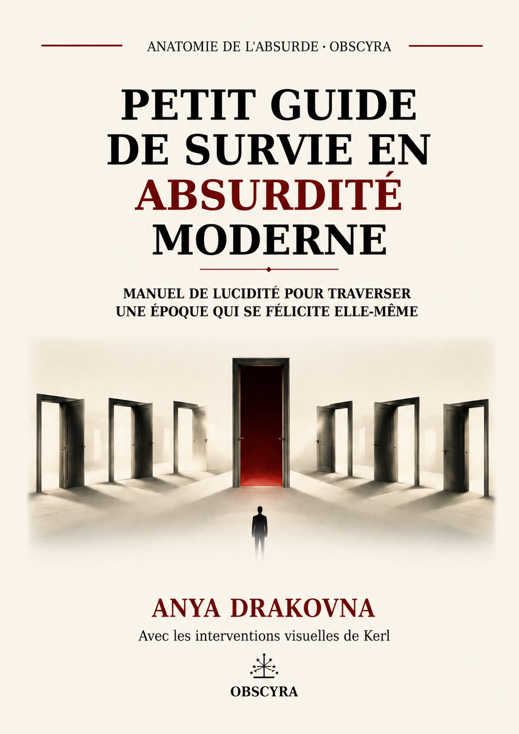 Couverture de Petit guide de survie en absurdité moderne