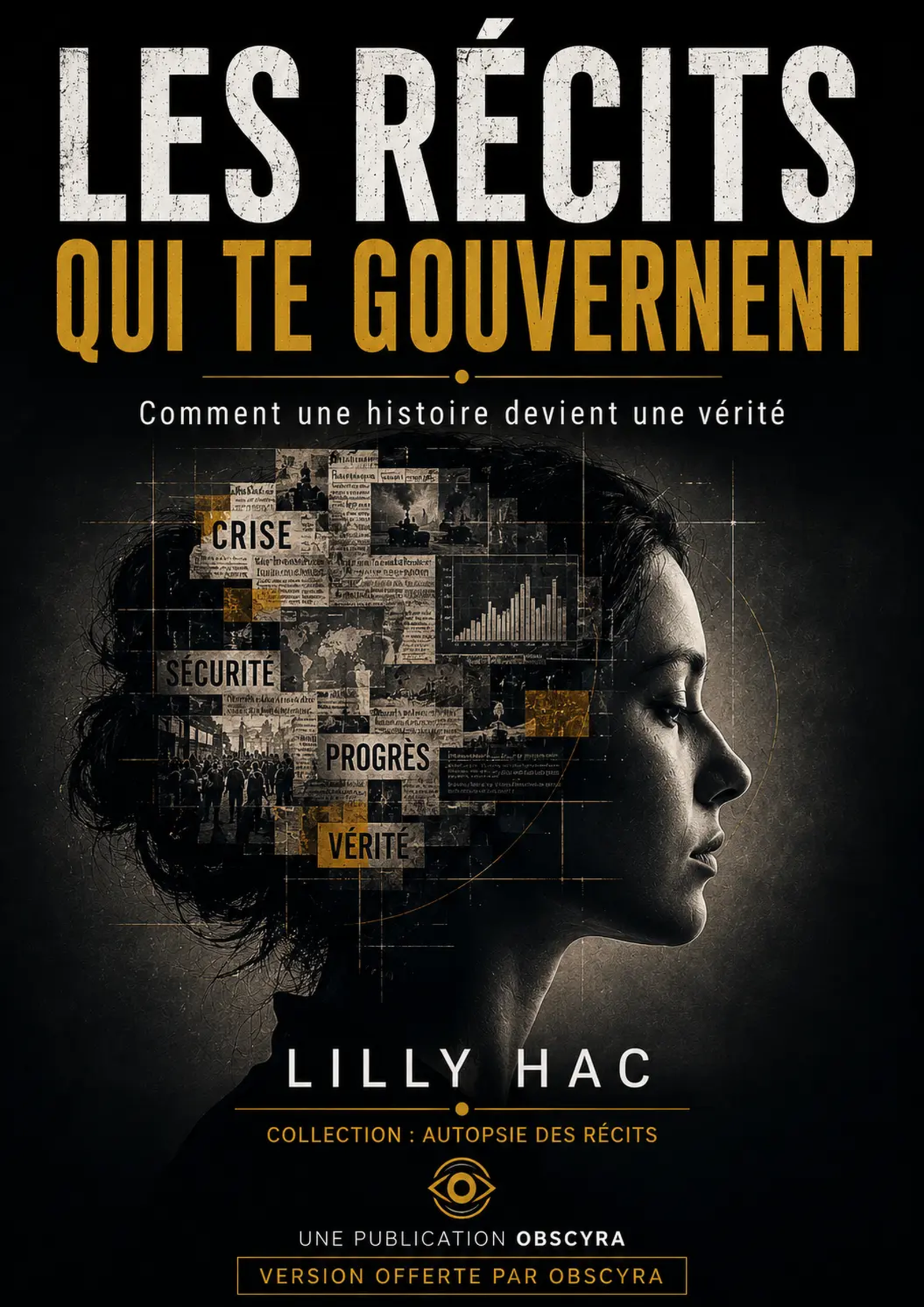 Couverture de Les récits qui te gouvernent
