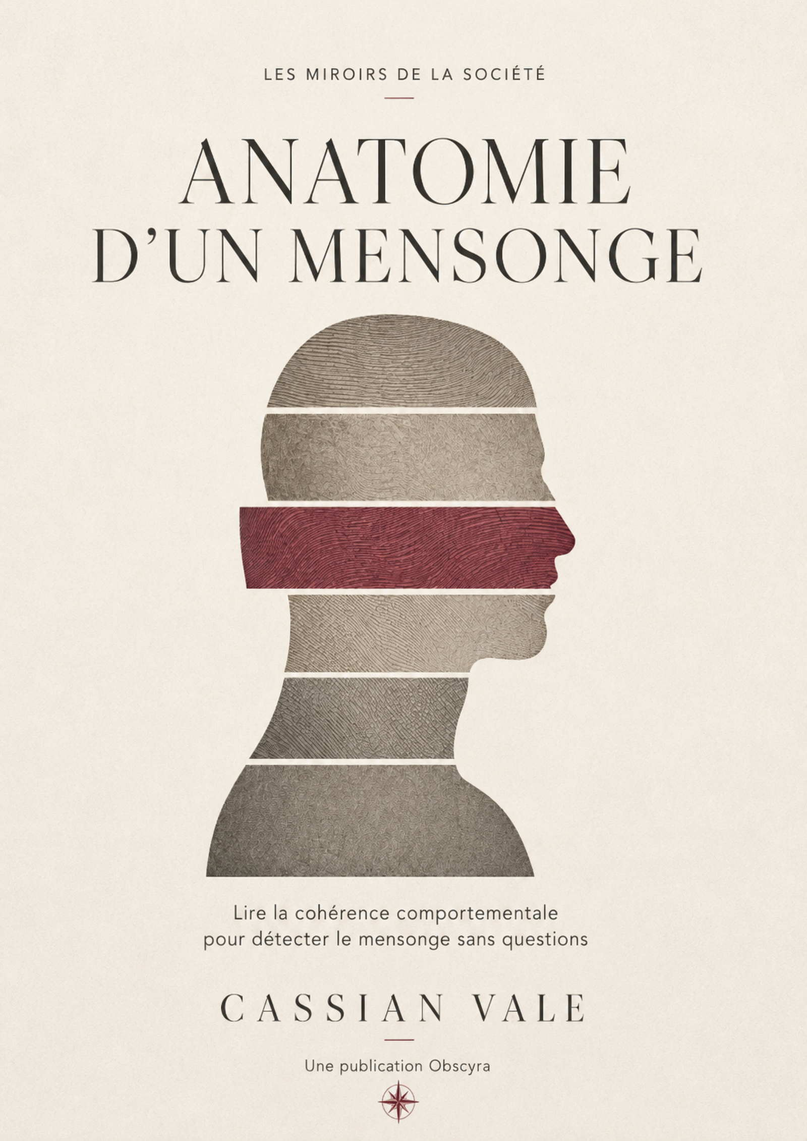 Couverture du livre Anatomie d’un mensonge