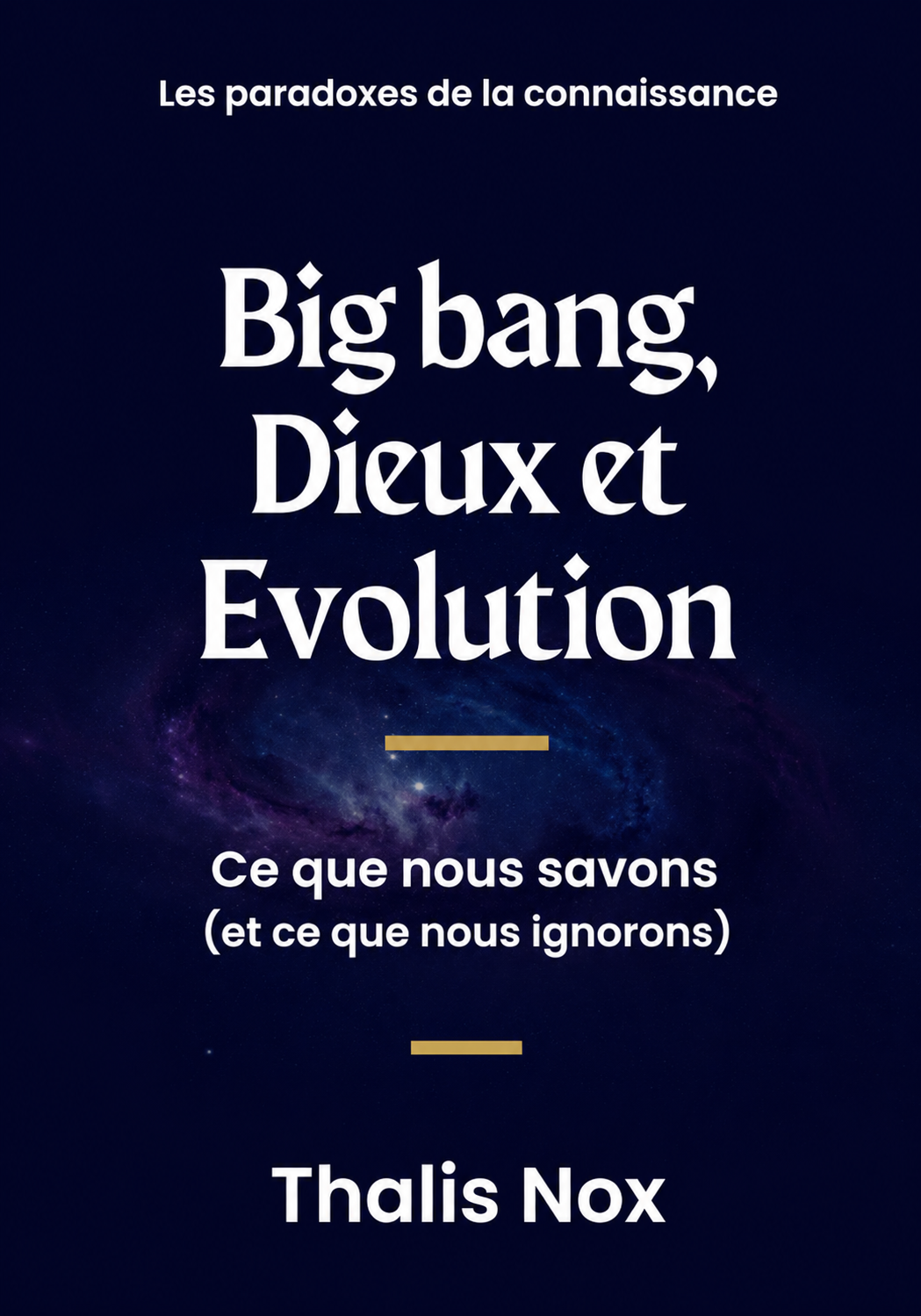 Couverture du livre Big Bang, Dieux et Évolution