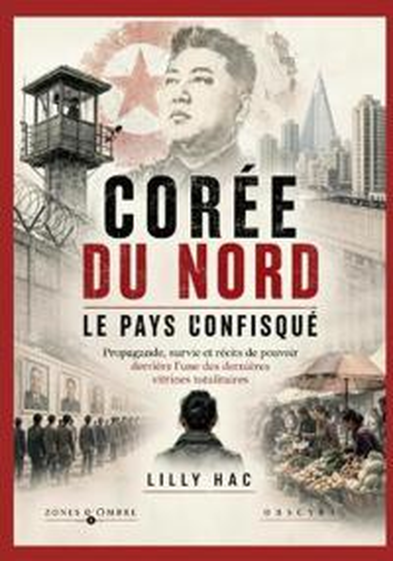 Corée du Nord : le pays confisqué