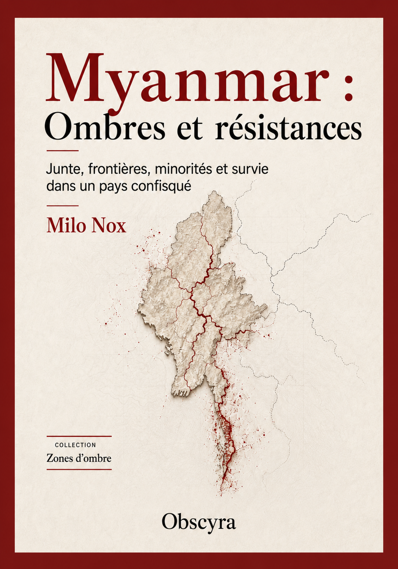Couverture du livre Myanmar : Ombres et résistances